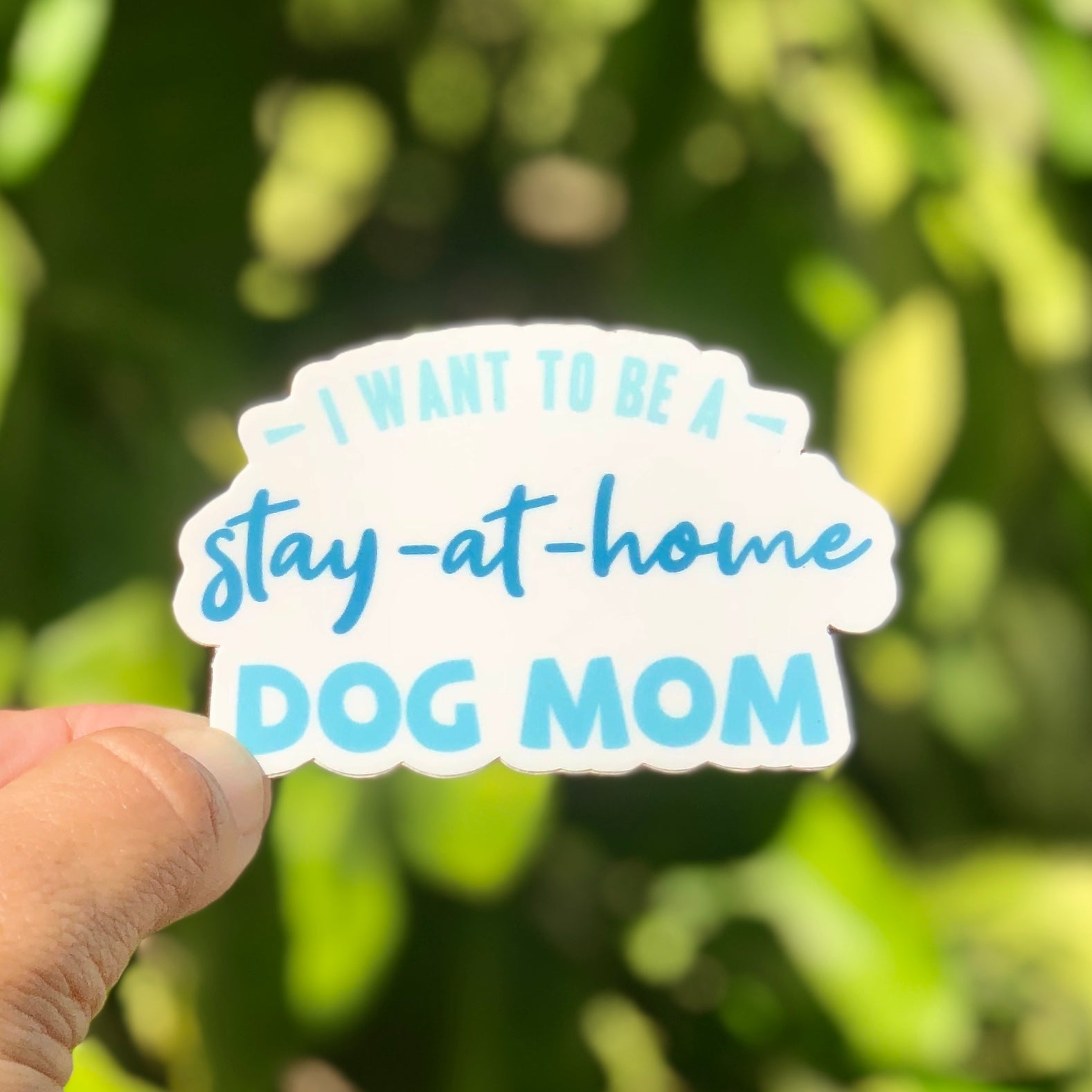 Stay-at-Home Dog Mom Sticker | Vinyl Die-Cut Sticker for for Dog Lovers